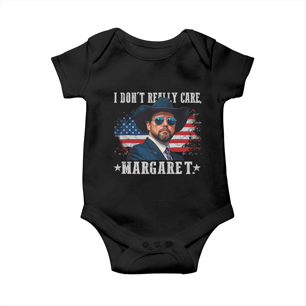 I Don't Really Care Margaret Vice President Jd Vance Cowboy Baby Onesie TS10 Black Print Your Wear