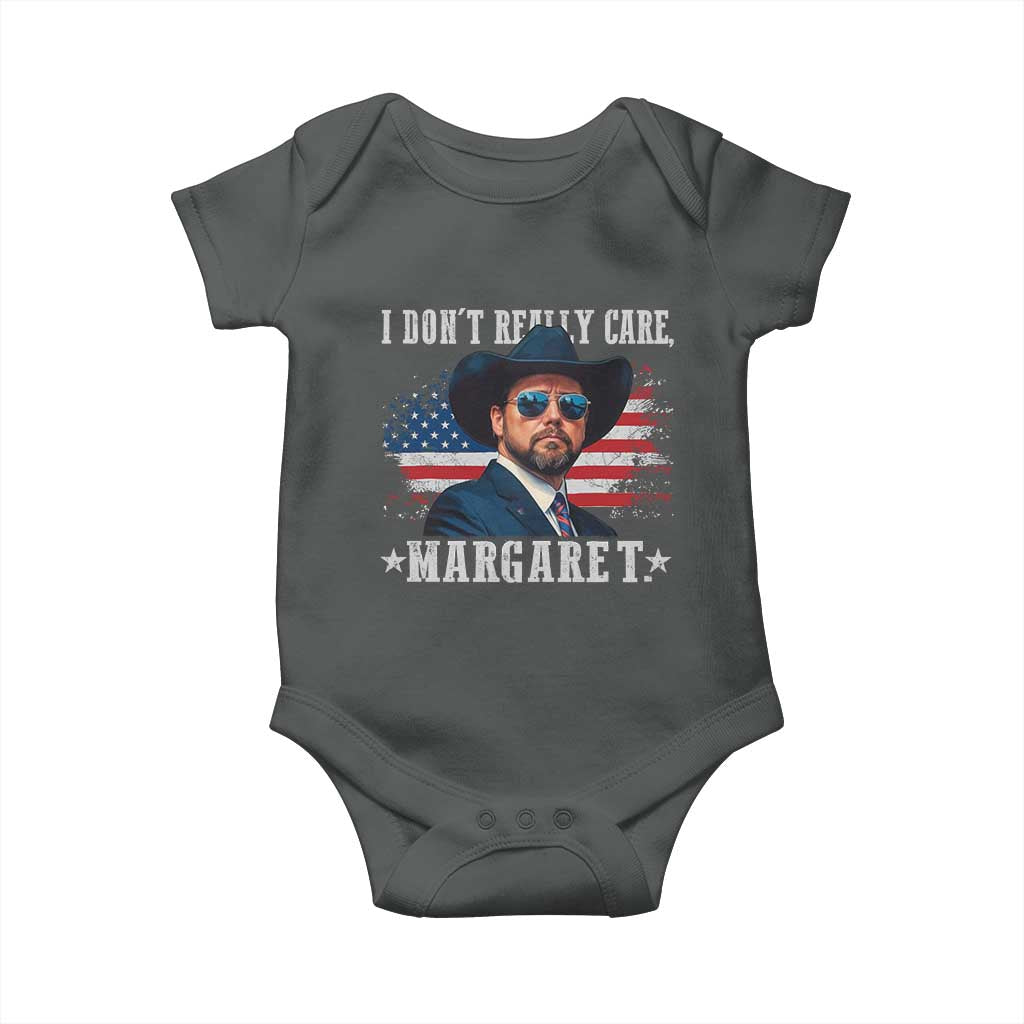 I Don't Really Care Margaret Vice President Jd Vance Cowboy Baby Onesie TS10 Dark Heather Print Your Wear