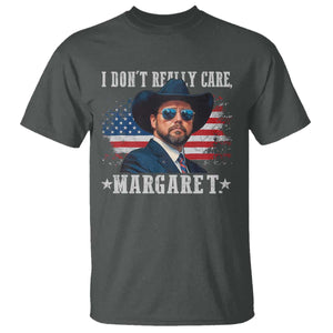 I Don't Really Care Margaret Vice President Jd Vance Cowboy T Shirt TS10 Dark Heather Print Your Wear