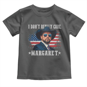 I Don't Really Care Margaret Vice President Jd Vance Cowboy Toddler T Shirt TS10 Dark Heather Print Your Wear
