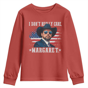 I Don't Really Care Margaret Vice President Jd Vance Cowboy Youth Sweatshirt TS10 Red Print Your Wear