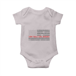 I Don't Really Care Margaret Jd Vance Meme Baby Onesie TS10 Ice Gray Print Your Wear