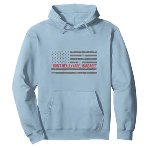 I Don't Really Care Margaret Jd Vance Meme Hoodie TS10 Light Blue Print Your Wear