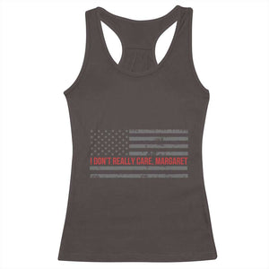 I Don't Really Care Margaret Jd Vance Meme Racerback Tank Top TS10 Dark Chocolate Print Your Wear
