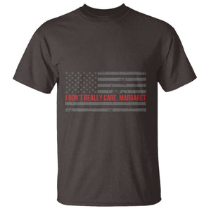 I Don't Really Care Margaret Jd Vance Meme T Shirt TS10 Dark Chocolate Print Your Wear