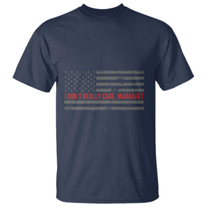 I Don't Really Care Margaret Jd Vance Meme T Shirt TS10 Navy Print Your Wear