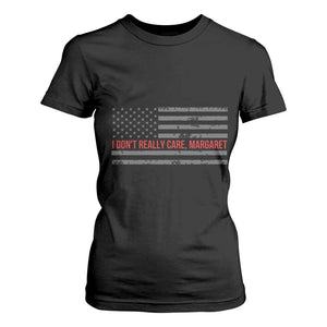 I Don't Really Care Margaret Jd Vance Meme T Shirt For Women TS10 Black Print Your Wear