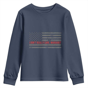 I Don't Really Care Margaret Jd Vance Meme Youth Sweatshirt TS10 Navy Print Your Wear
