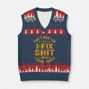 Funny Dad Grandpa V-Neck Knit Sweater Vest That's What I Do I Fix Shit And I Know Things TS10 Navy Red Print Your Wear
