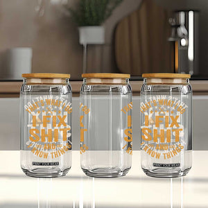Funny Dad Grandpa Glass Can That's What I Do I Fix Shit And I Know Things TS10 Print Your Wear