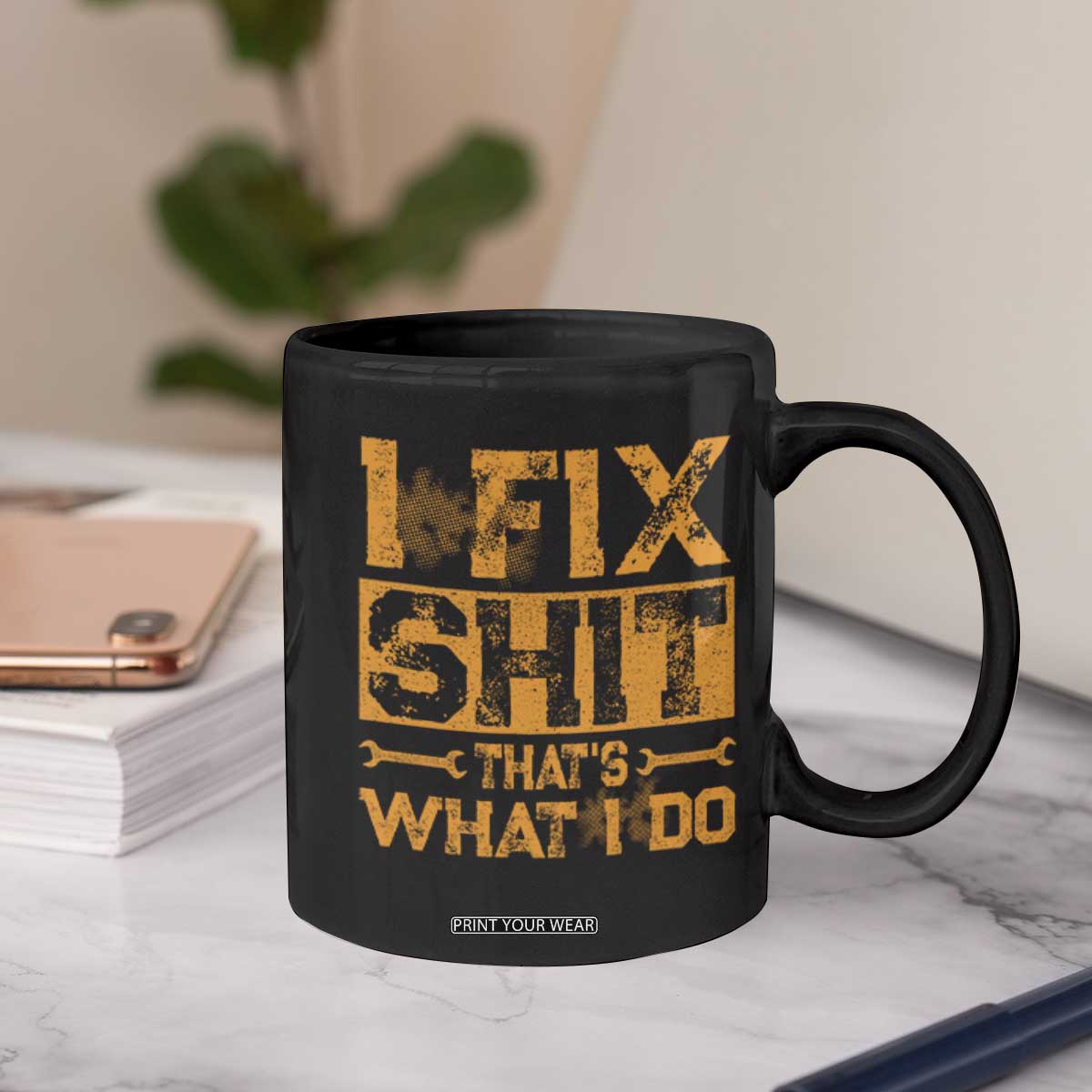 Funny Dad Grandpa Coffee Mug I Fix Shit Thats What I Do TS10 Print Your Wear