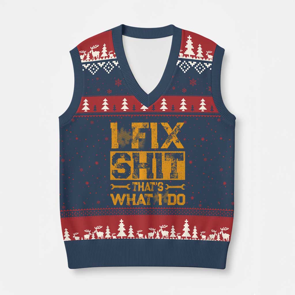 Funny Dad Grandpa V-Neck Knit Sweater Vest I Fix Shit Thats What I Do TS10 Navy Red Print Your Wear