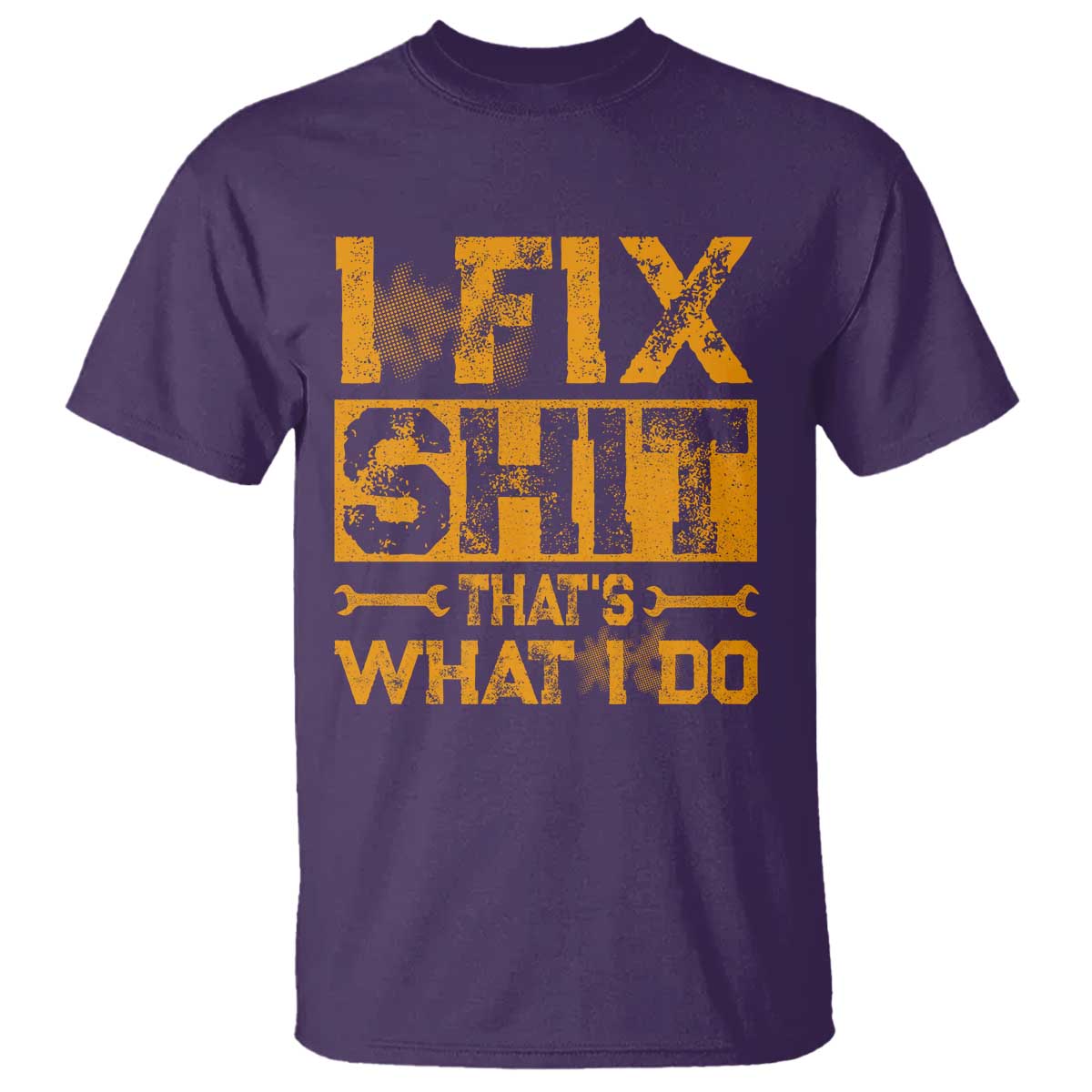 Funny Dad Grandpa T Shirt I Fix Shit Thats What I Do TS10 Purple Print Your Wear
