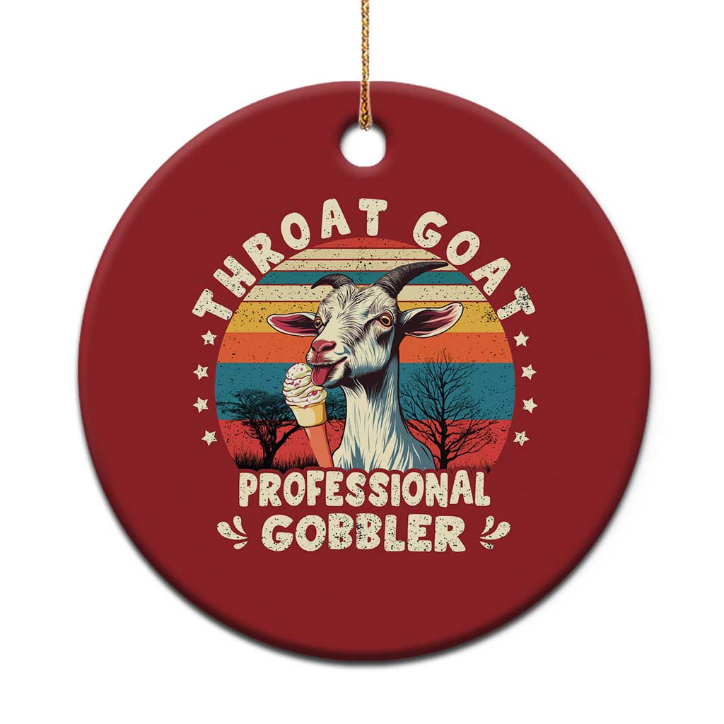 Throat Goat Christmas Ornament Funny Dirty Humor Embarrassment Vintage TS10 Print Your Wear