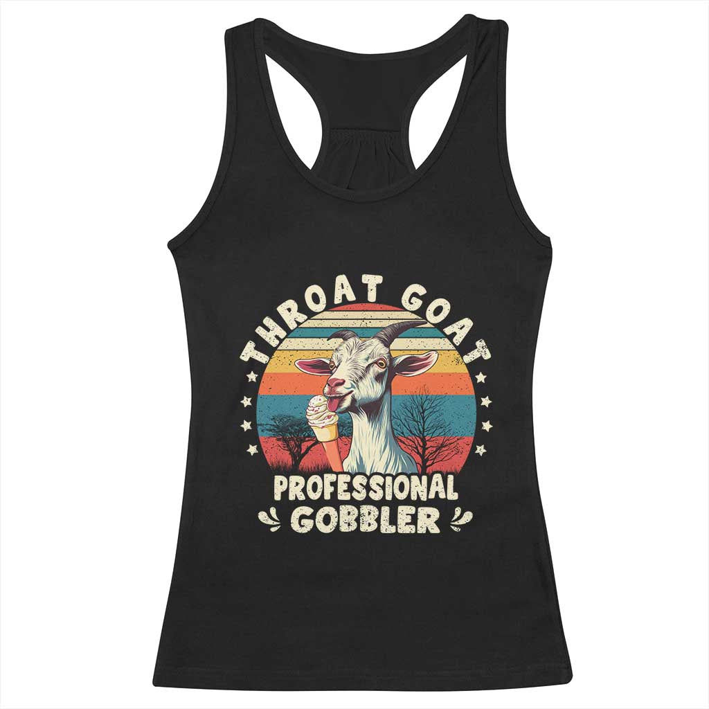 Throat Goat Racerback Tank Top Funny Dirty Humor Embarrassment Vintage TS10 Black Print Your Wear