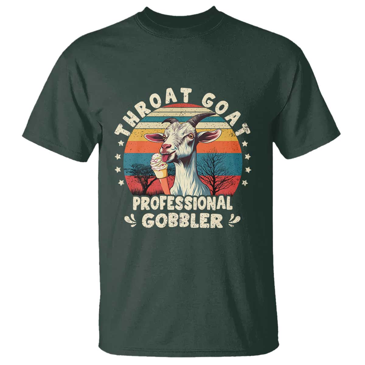 Throat Goat T Shirt Funny Dirty Humor Embarrassment Vintage TS10 Dark Forest Green Print Your Wear