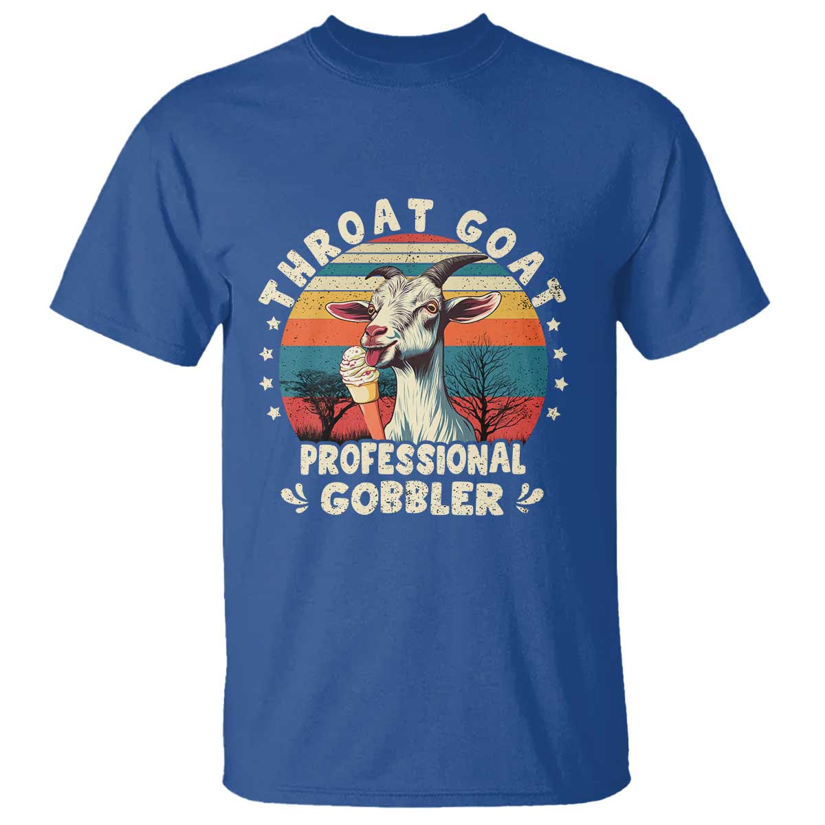 Throat Goat T Shirt Funny Dirty Humor Embarrassment Vintage TS10 Royal Blue Print Your Wear