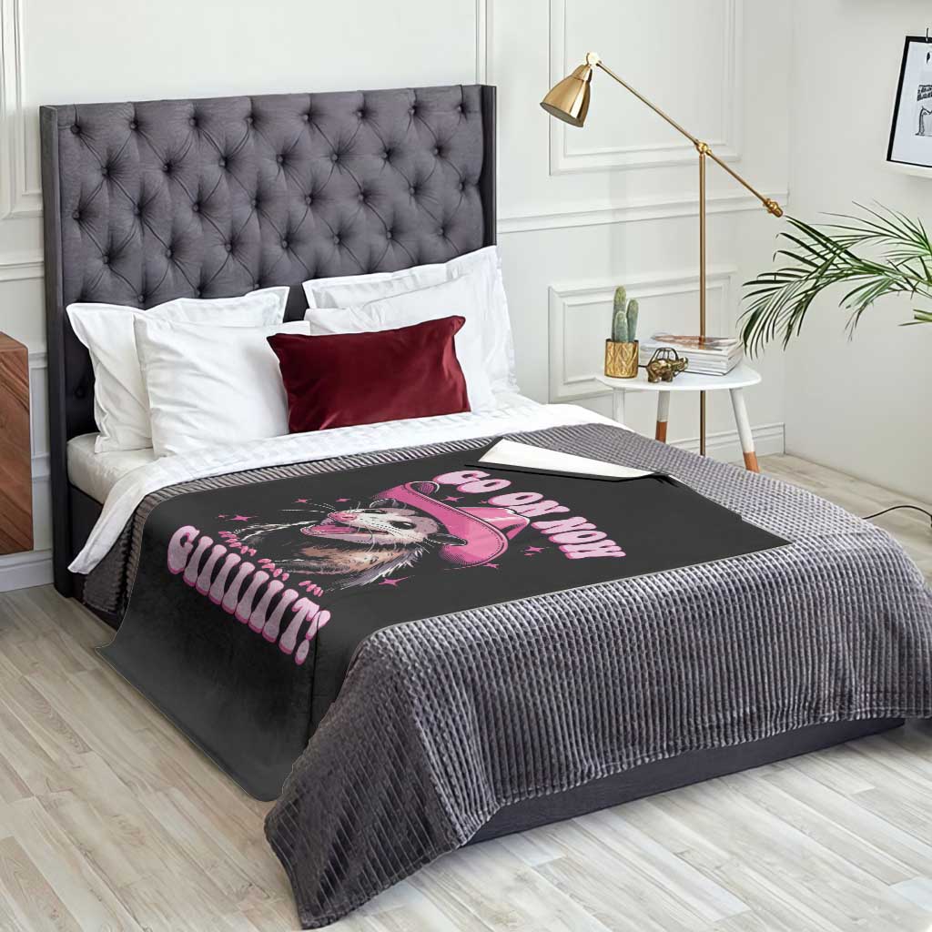 Cowboy Opossum Go On Now Git Throw Blanket Funny Possum Pink Cowgirl Hat Western Wild West TS10 Print Your Wear