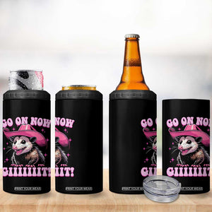 Cowboy Opossum Go On Now Git 4 in 1 Can Cooler Tumbler Funny Possum Pink Cowgirl Hat Western Wild West TS10 Print Your Wear