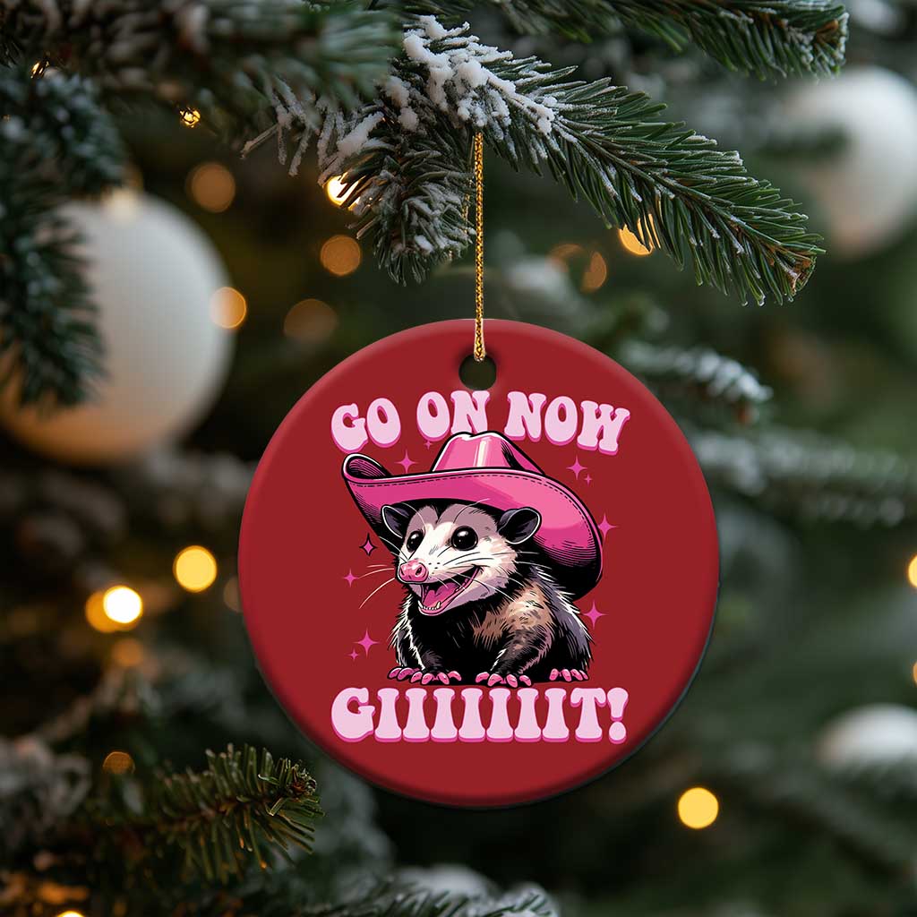 Cowboy Opossum Go On Now Git Christmas Ornament Funny Possum Pink Cowgirl Hat Western Wild West TS10 Print Your Wear