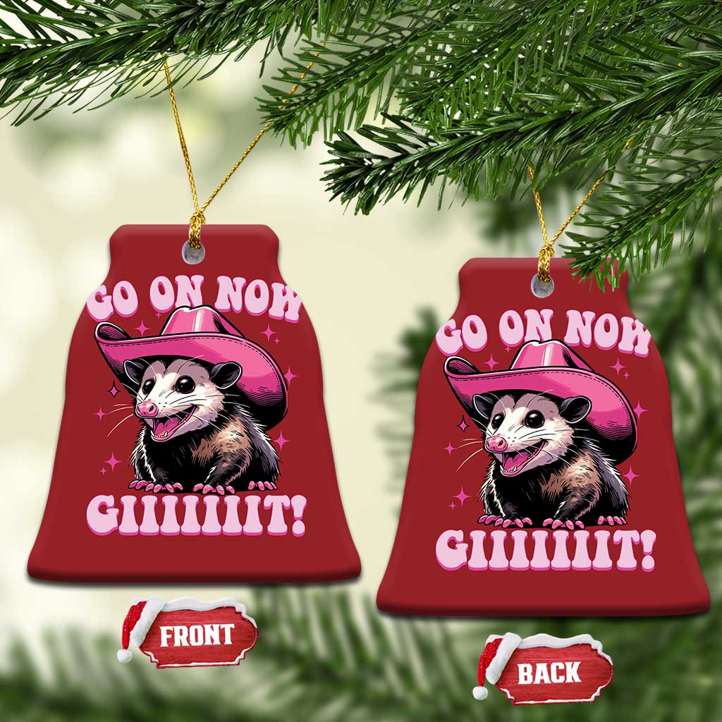 Cowboy Opossum Go On Now Git Christmas Ornament Funny Possum Pink Cowgirl Hat Western Wild West TS10 Bell Flake Red Print Your Wear