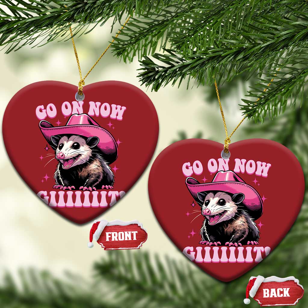 Cowboy Opossum Go On Now Git Christmas Ornament Funny Possum Pink Cowgirl Hat Western Wild West TS10 Heart Red Print Your Wear