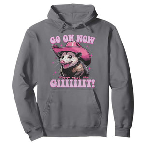 Cowboy Opossum Go On Now Git Hoodie Funny Possum Pink Cowgirl Hat Western Wild West TS10 Charcoal Print Your Wear