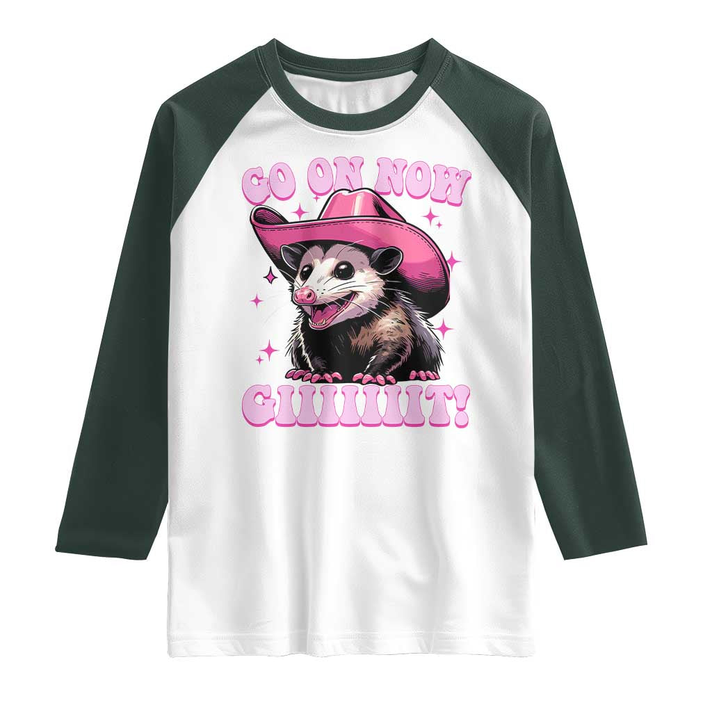 Cowboy Opossum Go On Now Git Raglan Shirt Funny Possum Pink Cowgirl Hat Western Wild West TS10 White Dark Forest Green Print Your Wear