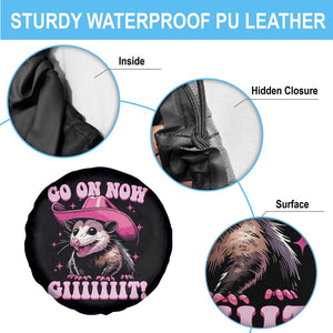 Cowboy Opossum Go On Now Git Spare Tire Cover Funny Possum Pink Cowgirl Hat Western Wild West TS10 Print Your Wear