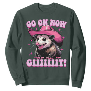 Cowboy Opossum Go On Now Git Sweatshirt Funny Possum Pink Cowgirl Hat Western Wild West TS10 Dark Forest Green Print Your Wear