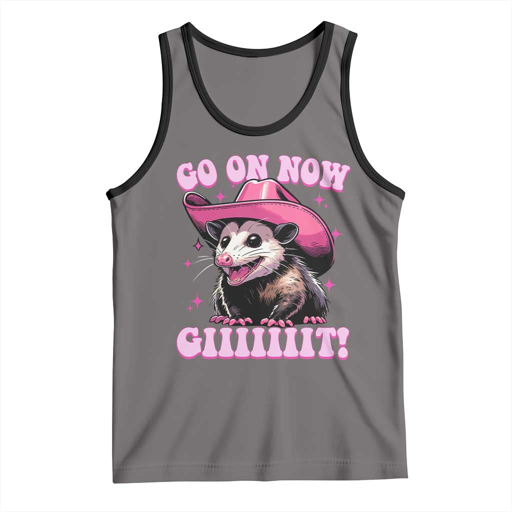 Cowboy Opossum Go On Now Git Tank Top Funny Possum Pink Cowgirl Hat Western Wild West TS10 Deep Heather Black Print Your Wear