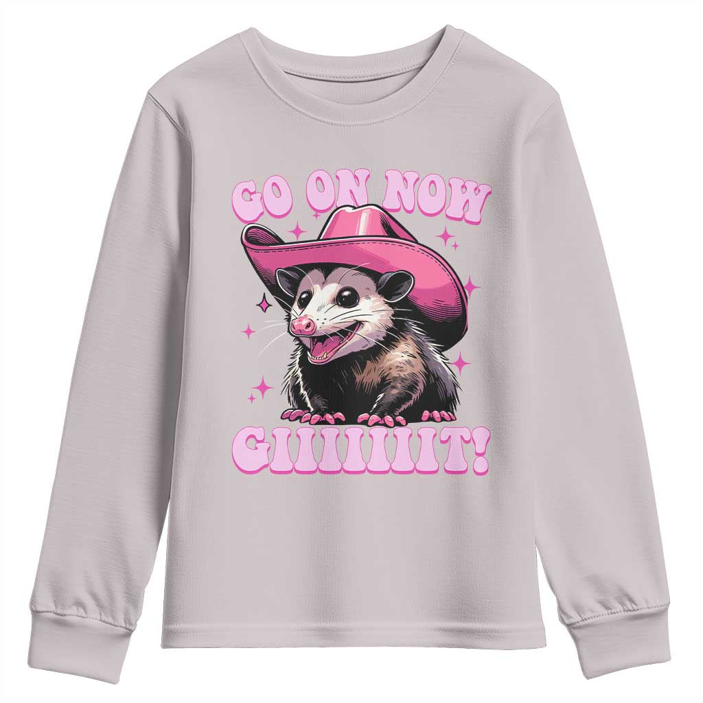 Cowboy Opossum Go On Now Git Youth Sweatshirt Funny Possum Pink Cowgirl Hat Western Wild West TS10 Ice Gray Print Your Wear