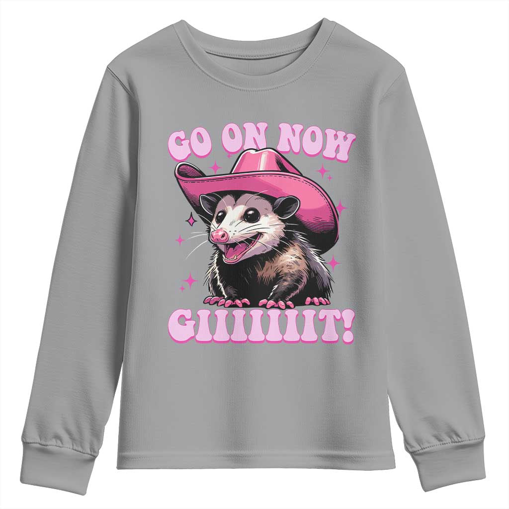 Cowboy Opossum Go On Now Git Youth Sweatshirt Funny Possum Pink Cowgirl Hat Western Wild West TS10 Sport Gray Print Your Wear