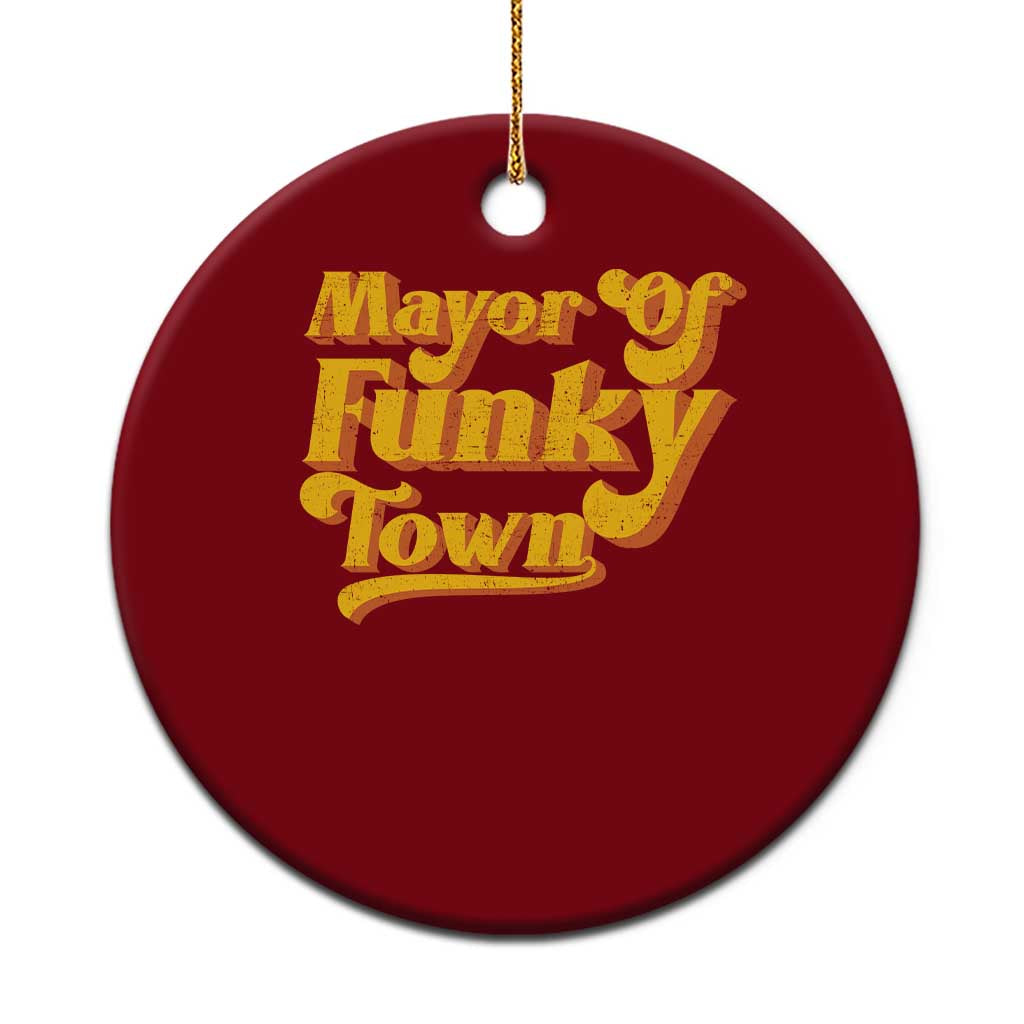 Retro Mayor of Funky Town Ceramic Ornament Funny Vintage 70s Disco Party TS10 1pc Red Print Your Wear