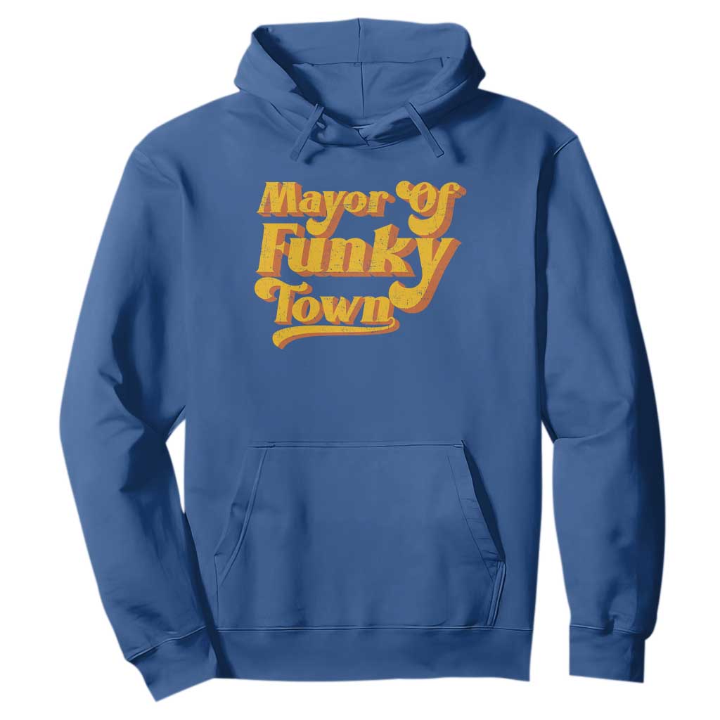 Retro Mayor of Funky Town Hoodie Funny Vintage 70s Disco Party TS10 Royal Blue Print Your Wear