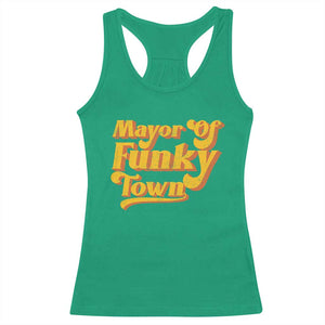 Retro Mayor of Funky Town Racerback Tank Top Funny Vintage 70s Disco Party TS10 Irish Green Print Your Wear
