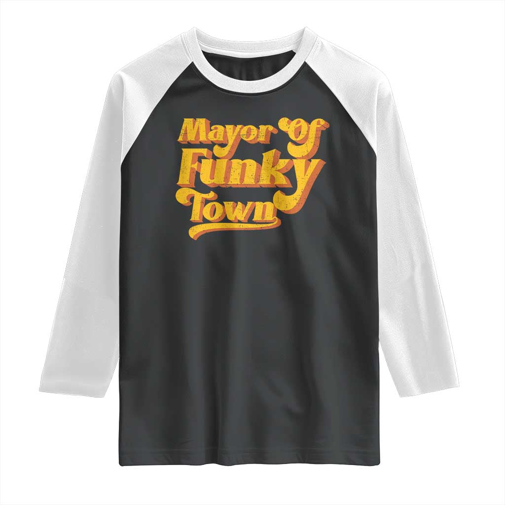 Retro Mayor of Funky Town Raglan Shirt Funny Vintage 70s Disco Party TS10 Black White Print Your Wear