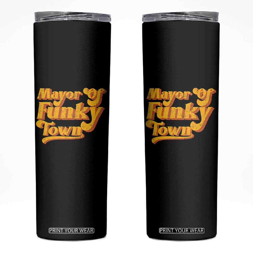 Retro Mayor of Funky Town Skinny Tumbler Funny Vintage 70s Disco Party TS10 Black Print Your Wear