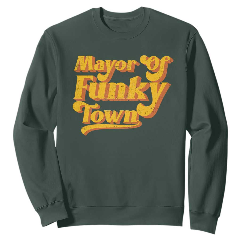 Retro Mayor of Funky Town Sweatshirt Funny Vintage 70s Disco Party TS10 Dark Forest Green Print Your Wear