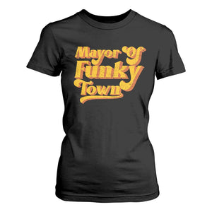 Retro Mayor of Funky Town T Shirt For Women Funny Vintage 70s Disco Party TS10 Black Print Your Wear