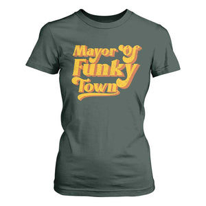 Retro Mayor of Funky Town T Shirt For Women Funny Vintage 70s Disco Party TS10 Dark Forest Green Print Your Wear