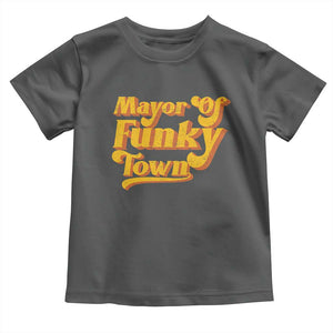 Retro Mayor of Funky Town Toddler T Shirt Funny Vintage 70s Disco Party TS10 Dark Heather Print Your Wear