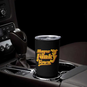 Retro Mayor of Funky Town Tumbler Cup Funny Vintage 70s Disco Party TS10 Print Your Wear