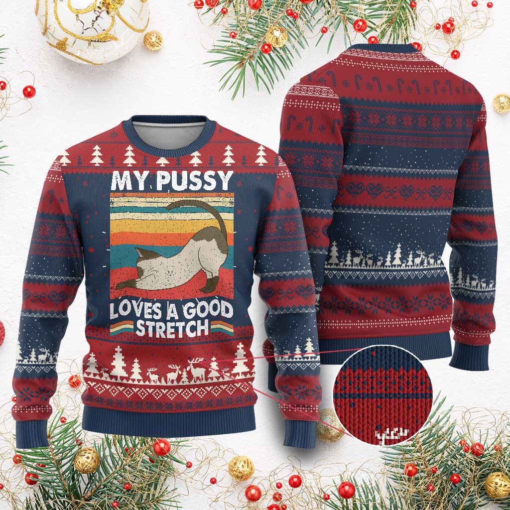 My Pussy Loves A Good Stretch Knit Sweatshirt Funny Humor Saying Cat Vintage TS10 Burgundy Print Your Wear