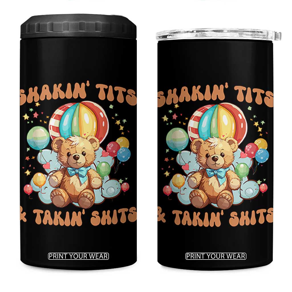 Shakin' Tits and Takin' Shits 4 in 1 Can Cooler Tumbler Naughty Funny Inappropriate TS10 One Size: 16 oz Black Print Your Wear