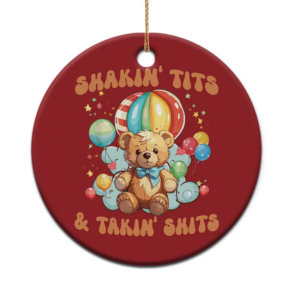 Shakin' Tits and Takin' Shits Christmas Ornament Naughty Funny Inappropriate TS10 Print Your Wear