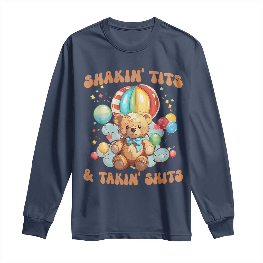 Shakin' Tits and Takin' Shits Long Sleeve Shirt Naughty Funny Inappropriate TS10 Navy Print Your Wear