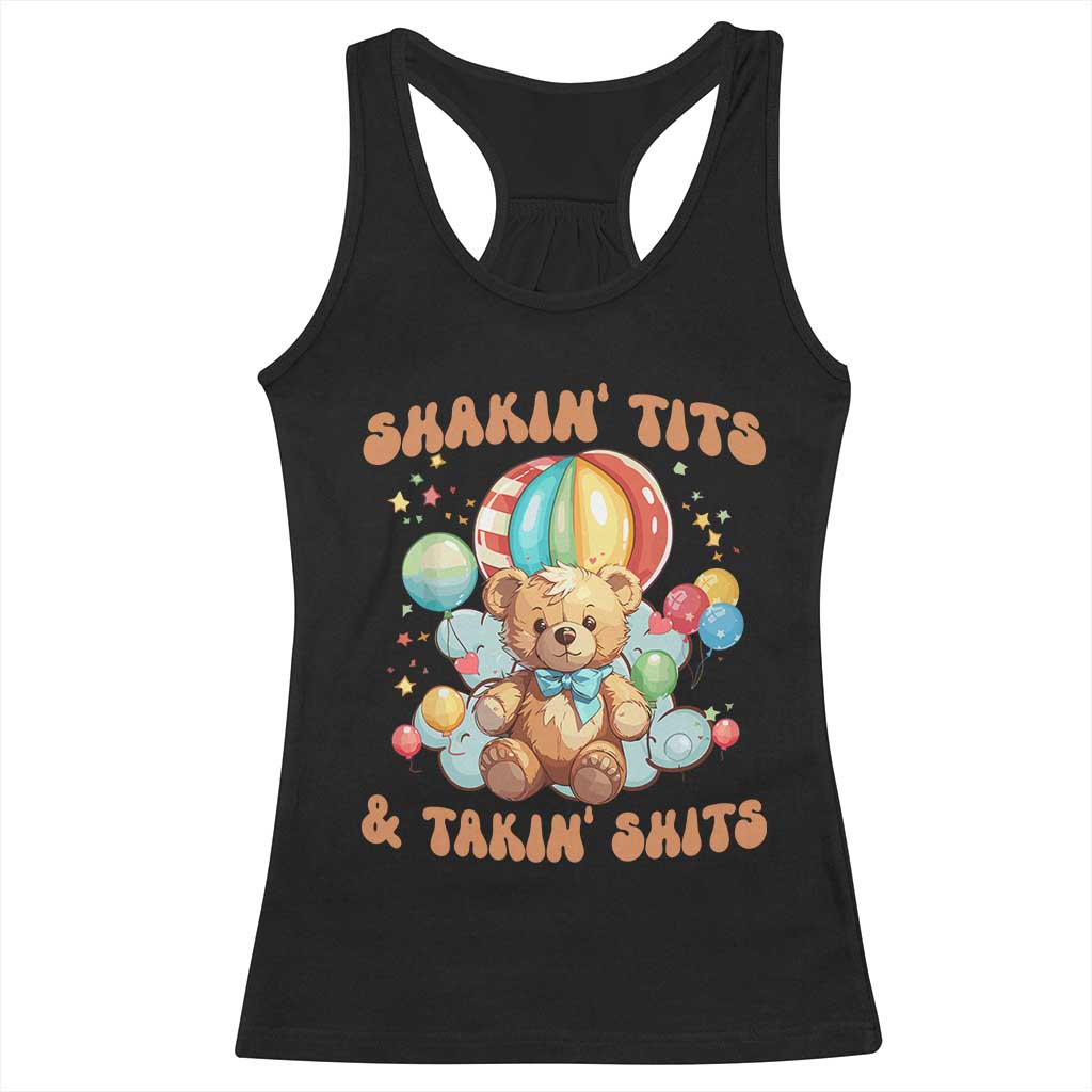 Shakin' Tits and Takin' Shits Racerback Tank Top Naughty Funny Inappropriate TS10 Black Print Your Wear