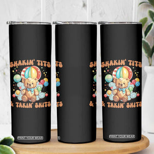 Shakin' Tits and Takin' Shits Skinny Tumbler Naughty Funny Inappropriate TS10 Print Your Wear