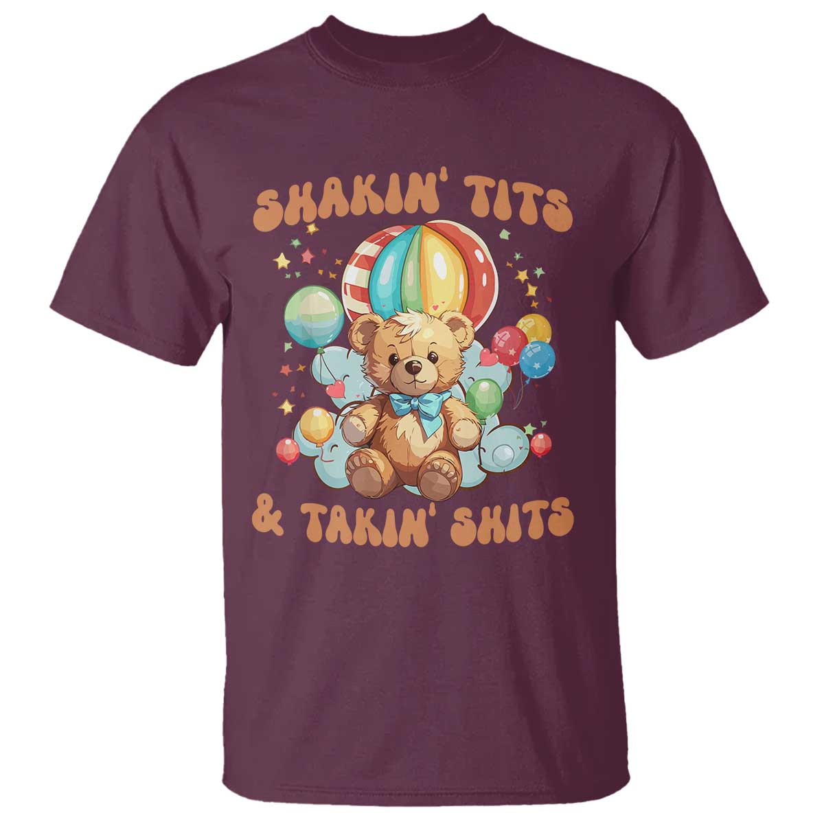 Shakin' Tits and Takin' Shits T Shirt Naughty Funny Inappropriate TS10 Maroon Print Your Wear